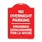 Signmission No Overnight Parking-Prohibido Estacionarse Por La Noche, Red & White Alum, 18" x 24", RW-1824-23830 A-DES-RW-1824-23830 - alternate 1